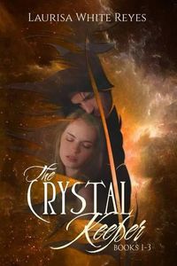 Cover image for The Crystal Keeper: Books 1 - 3