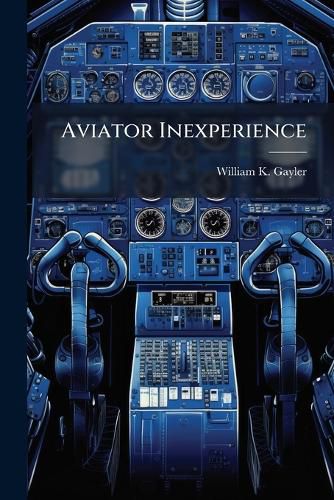 Cover image for Aviator Inexperience