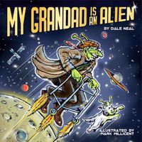 Cover image for My Grandad Is An Alien