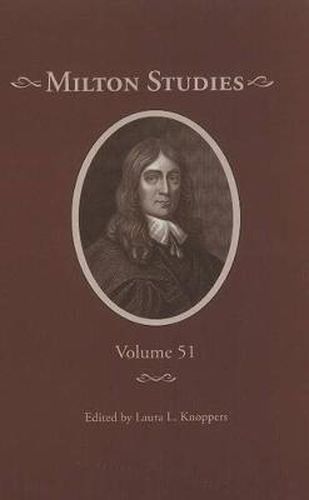 Cover image for Milton Studies: Volume 51