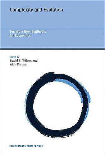 Cover image for Complexity and Evolution: Toward a New Synthesis for Economics