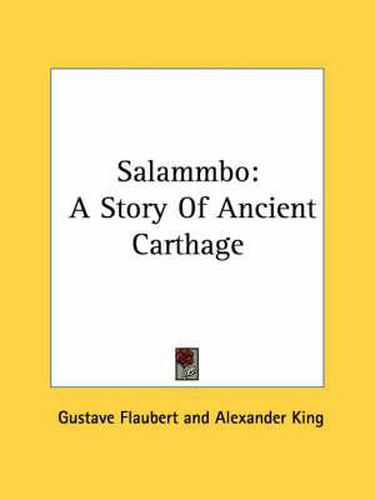 Cover image for Salammbo: A Story of Ancient Carthage