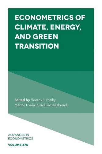 Cover image for Econometrics of Climate, Energy, and Green Transition