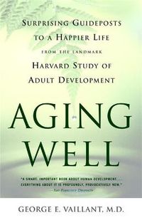 Cover image for Aging Well
