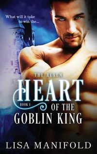 Cover image for The Heart Of The Goblin King