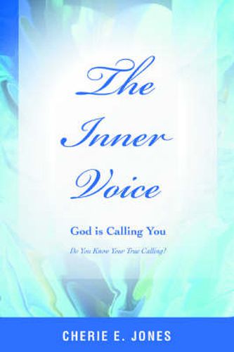 Cover image for The Inner Voice: God is Calling You