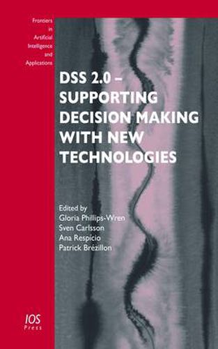 Cover image for DSS 2.0 - Supporting Decision Making with New Technologies