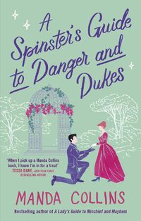 Cover image for A Spinster's Guide to Danger and Dukes