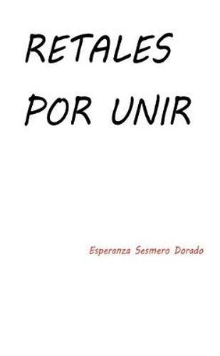 Cover image for Retales Por Unir