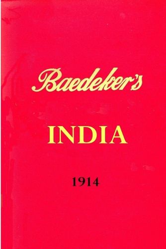 Cover image for Baedeker's India 1914