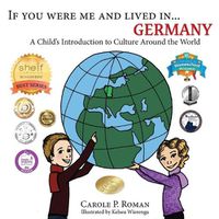 Cover image for If You Were Me and Lived in... Germany: A Child's Introduction to Culture Around the World