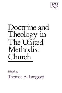 Cover image for Doctrine and Theology in the United Methodist Church