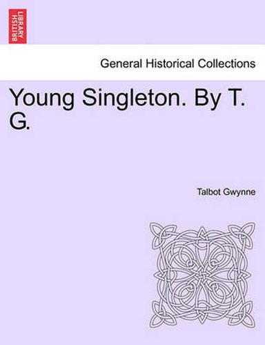 Cover image for Young Singleton. by T. G.