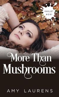 Cover image for More Than Mushrooms