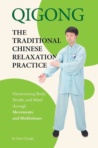 Cover image for Qigong: The Traditional Chinese Relaxation Practice
