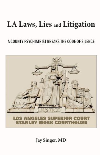 Cover image for LA Laws, Lies and Litigation