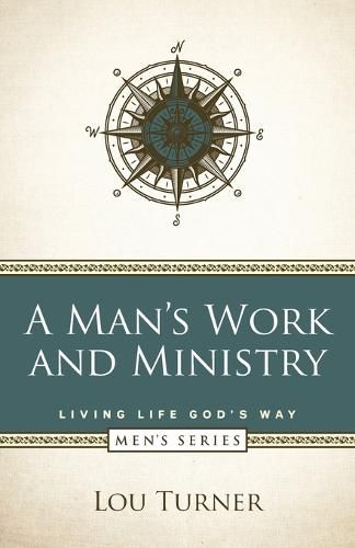 Cover image for A Man's Work and Ministry