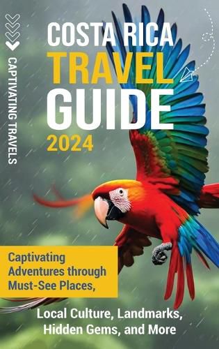 Costa Rica Travel Guide