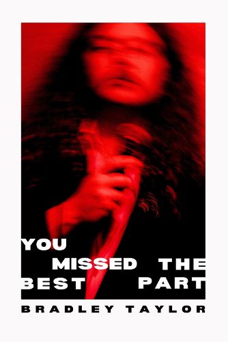 Cover image for You Missed the Best Part