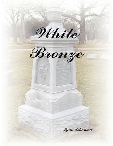 Cover image for White Bronze