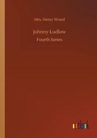 Cover image for Johnny Ludlow