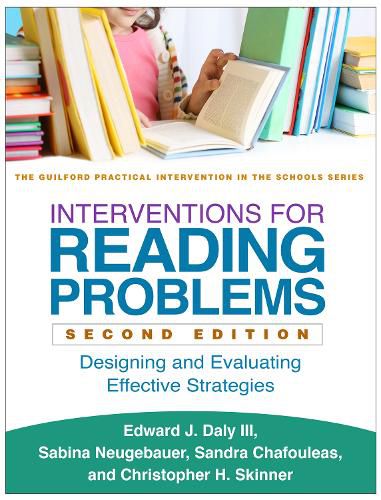 Cover image for Interventions for Reading Problems: Designing and Evaluating Effective Strategies