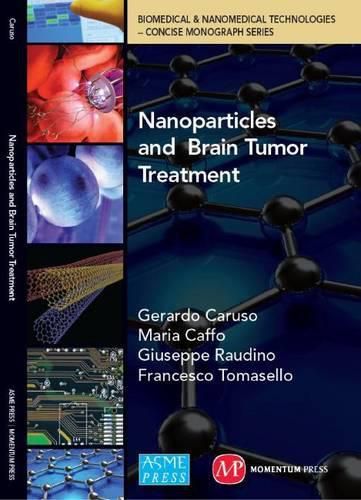 Nanoparticles and Brain Tumor Treatment