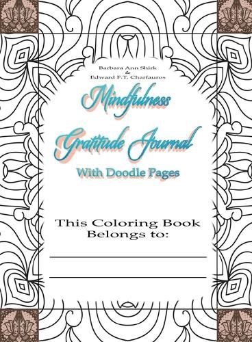 Cover image for Mindfulness Gratitude Journal Coloring Book