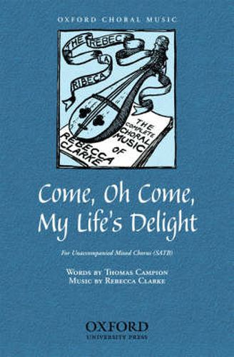 Cover image for Come, oh come, my life's delight