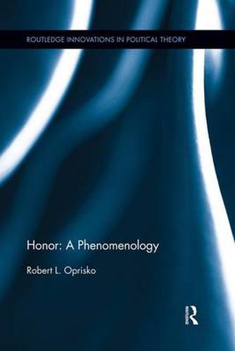 Cover image for Honor: A Phenomenology: A Phenomenology