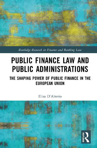 Cover image for Public Finance Law and Public Administrations