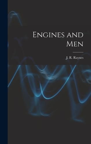 Cover image for Engines and Men