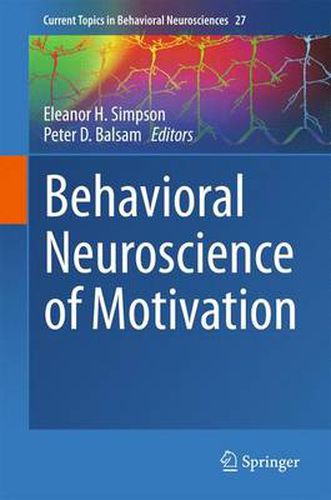 Cover image for Behavioral Neuroscience of Motivation