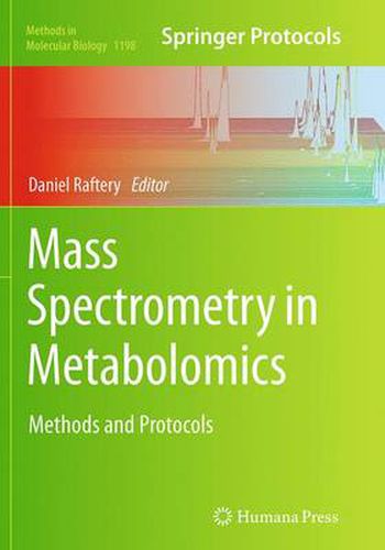 Mass Spectrometry in Metabolomics: Methods and Protocols