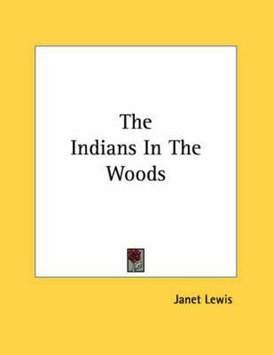 The Indians in the Woods