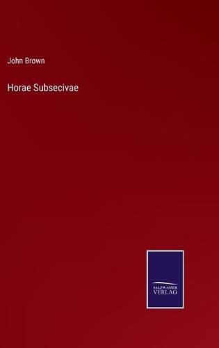 Cover image for Horae Subsecivae