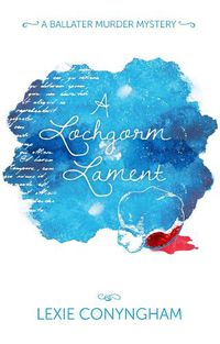 Cover image for A Lochgorm Lament