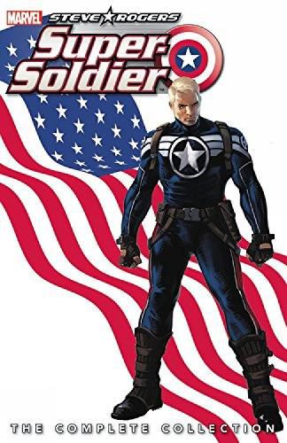 Steve Rogers: Super-soldier - The Complete Collection