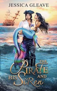 Cover image for The Pirate and His Siren