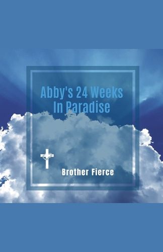 Cover image for Abby's 24 Weeks In Paradise