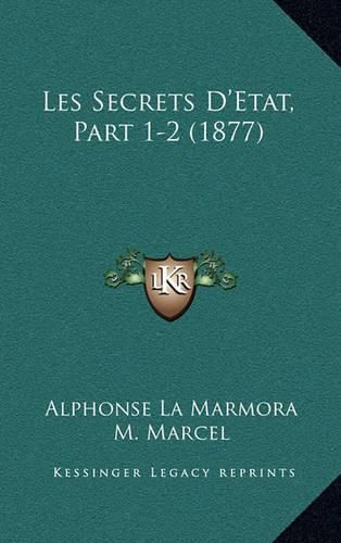 Les Secrets D'Etat, Part 1-2 (1877)