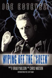 Cover image for Joe Estevez: Wiping Off the Sheen