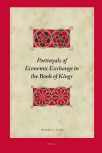 Cover image for Portrayals of Economic Exchange in the Book of Kings