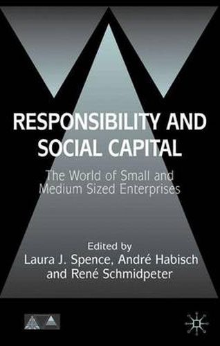 Cover image for Responsibility and Social Capital: The World of Small and Medium Sized Enterprises