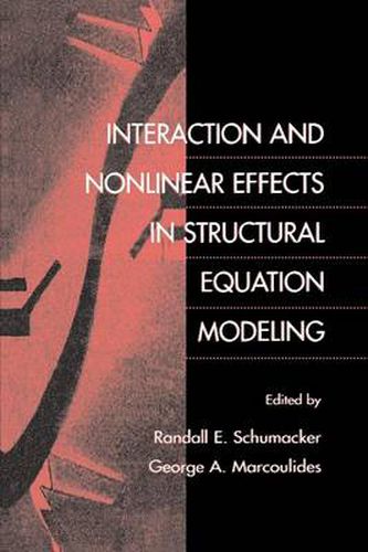 Cover image for Interaction and Nonlinear Effects in Structural Equation Modeling