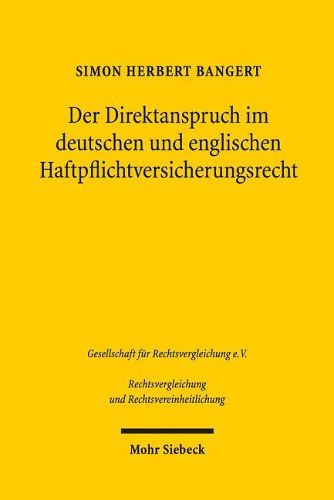 Cover image for Der Direktanspruch im deutschen und englischen Haftpflichtversicherungsrecht