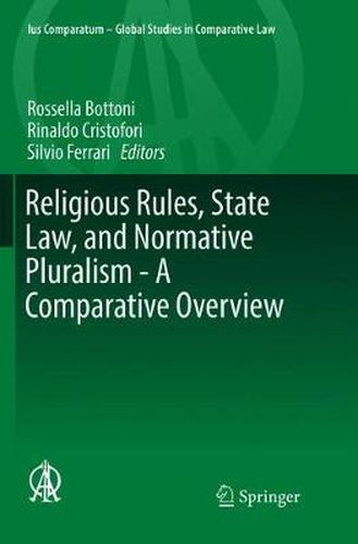 Cover image for Religious Rules, State Law, and Normative Pluralism - A Comparative Overview