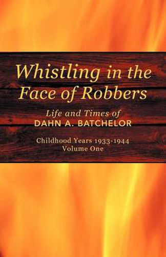 Cover image for Whistling in the Face of Robbers