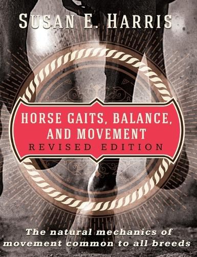 Cover image for Horse Gaits, Balance, and Movement: Revised Edition