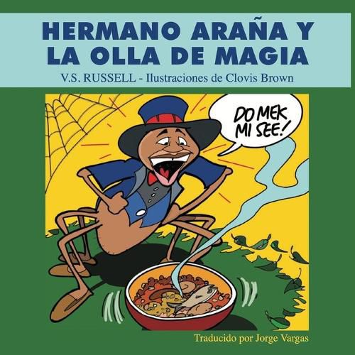 Cover image for Hermano Arana y la Olla de Magia